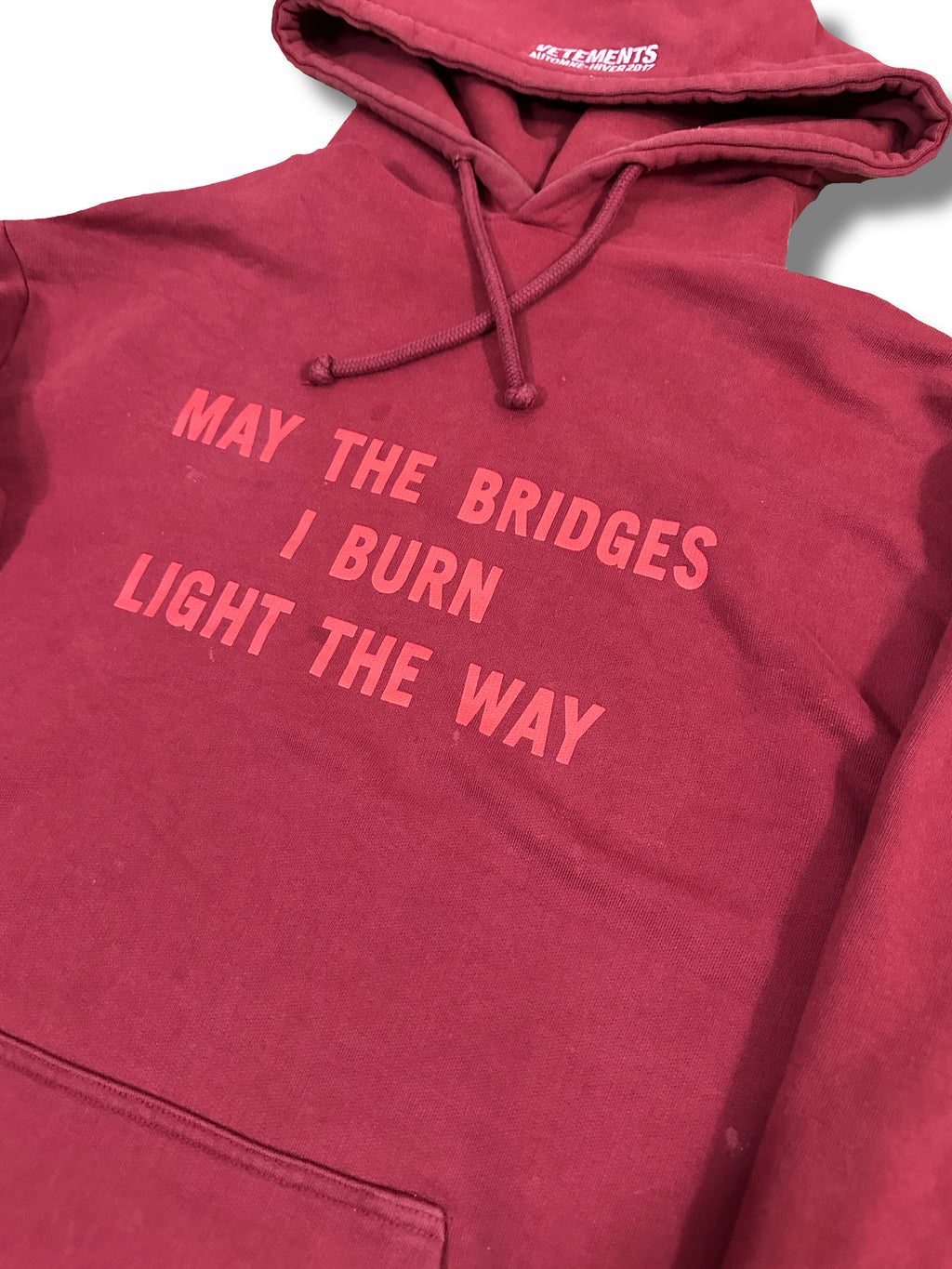 AW17 Vetements ‘May The Bridges I Burn Light The Way’ Hoodie