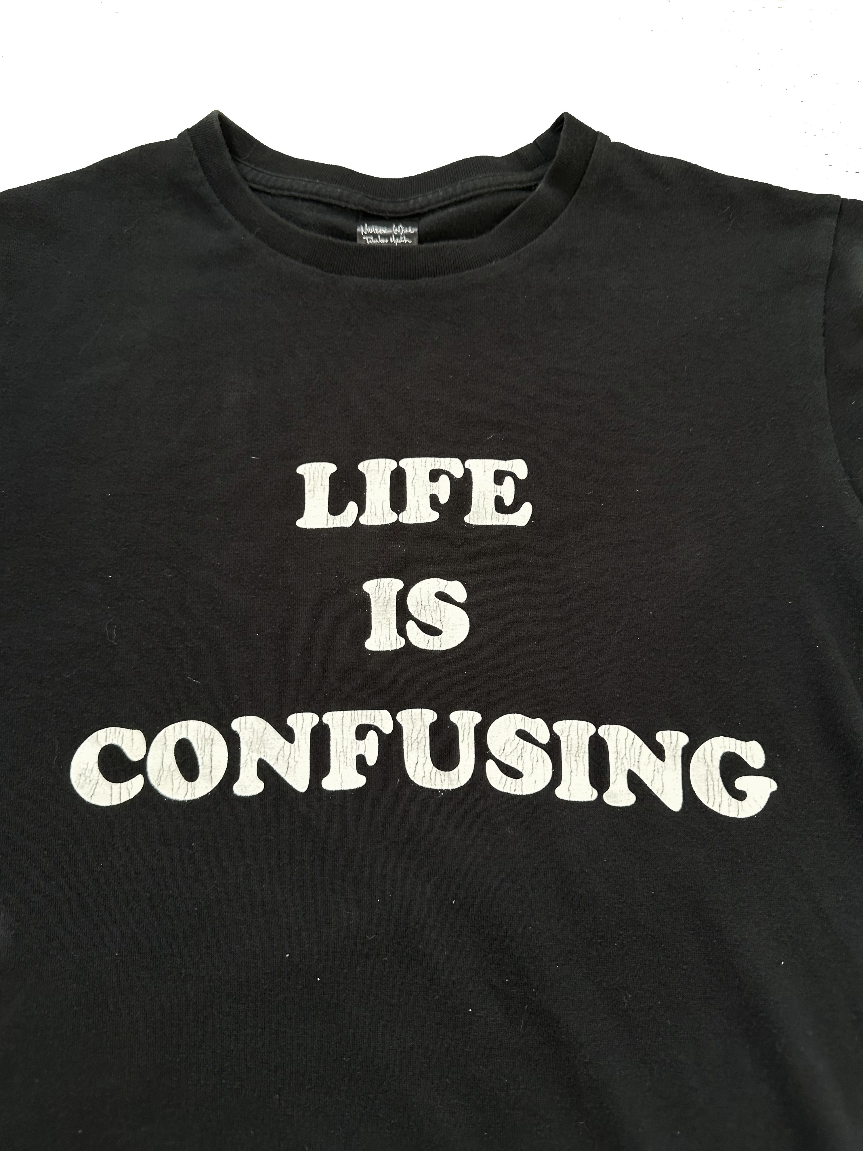 AW03 Number (N)ine Life is Confusing Tee